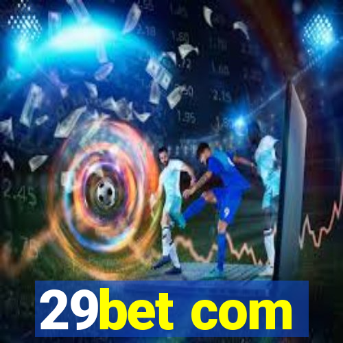 29bet com